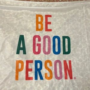 Be a good person Flag